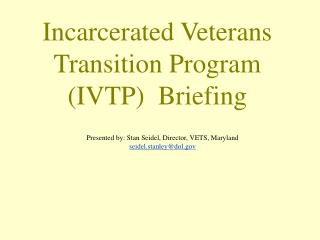 Imprisoned Veterans Move Program (IVTP) Preparation