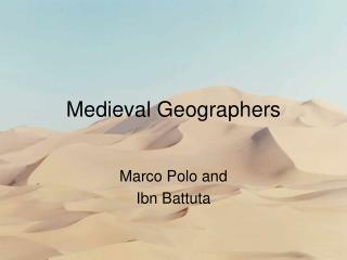 Medieval Geographers