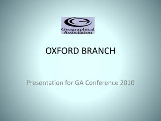 OXFORD BRANCH