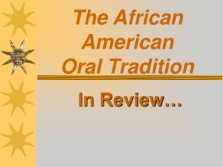The African American Oral Convention