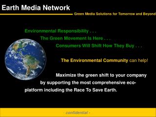 Ecological Obligation . . . The Green Development Arrives . . . Purchasers Will Move How They Purchase . . . The Natural