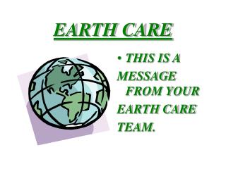 EARTH CARE
