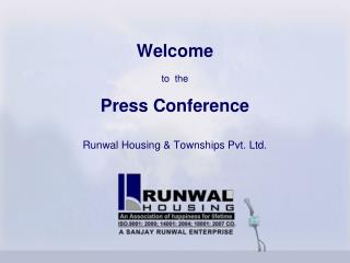 Welcome to the Question and answer session Runwal Lodging and Townships Pvt. Ltd.