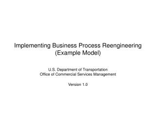 Executing Business Process Reengineering (Case Model)