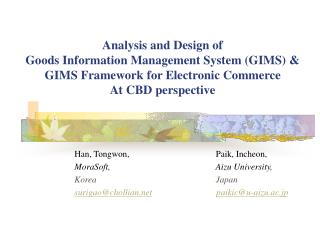 Investigation and Outline of Products Data Administration Framework (GIMS) and GIMS Structure for Electronic Business At