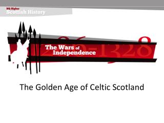 The Brilliant Time of Celtic Scotland