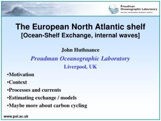 The European North Atlantic rack [Ocean-Rack Trade, inward waves]