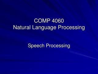 COMP 4060 Normal Dialect Preparing