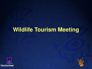 Natural life Tourism Meeting