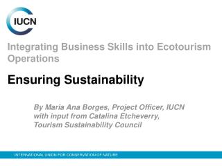 Coordinating Business Aptitudes into Ecotourism Operations