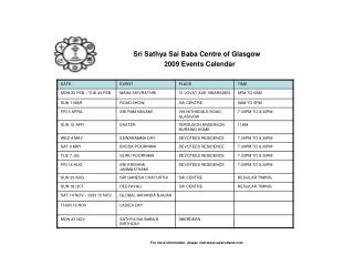 Sri Sathya Sai Baba Focal point of Glasgow 2009 Occasions Timetable For more data, please visit:saiscotland