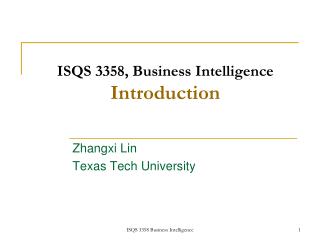 ISQS 3358, Business Knowledge Presentation