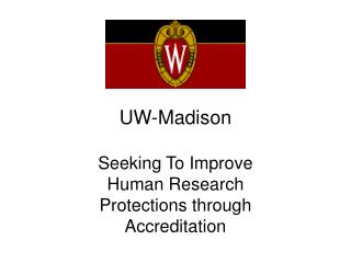 UW-Madison Looking To Enhance Human Exploration Insurances through Accreditation