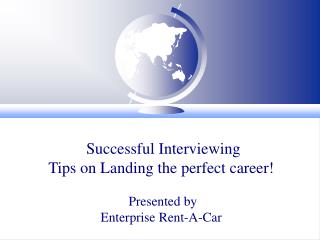 Fruitful Meeting Tips on Finding the ideal profession! Displayed by Big business Lease An Auto