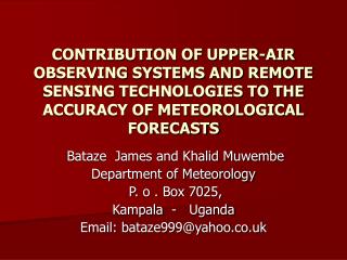 Commitment OF UPPER-AIR Watching Frameworks AND REMOTE Detecting Innovations TO THE Precision OF METEOROLOGICAL Figures