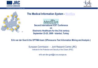 The Restorative Data Framework - MedISys eHealth 2009 Second Global ICST Gathering on Electronic Human services for the 