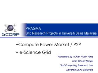 PRAGMA Framework Research Ventures in Universiti Sains Malaysia