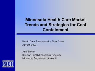 Minnesota Medicinal services Market Patterns and Systems for Cost Control