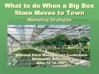 What to do When a Major Box Store Moves to Town Showcasing Methodologies Lawrence S. Martin and Dr. Robin G. Brumfield