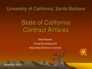 College of California, Santa Clause Barbara Condition of California Contract Airfares