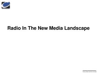 Radio In The New Media Scene