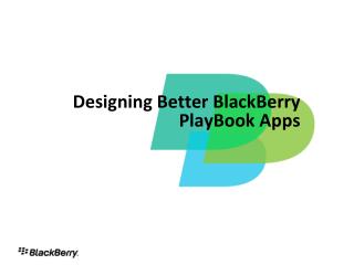 Planning Better BlackBerry PlayBook Applications