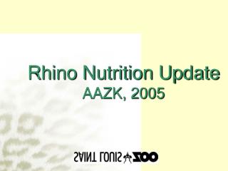 Rhino Sustenance Overhaul AAZK, 2005