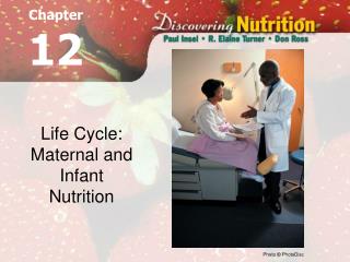 Life Cycle: Maternal and Newborn child Sustenance