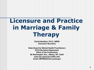 Licensure and Practice in Marriage and Family Treatment