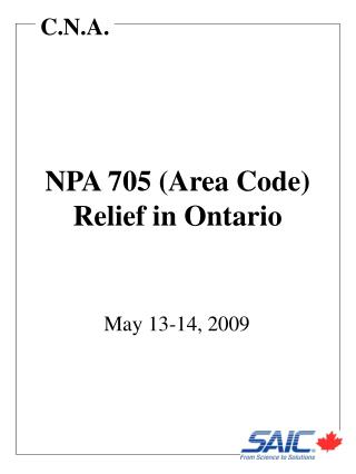NPA 705 (Region Code) Alleviation in Ontario