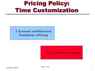 Valuing Strategy: Time Customization