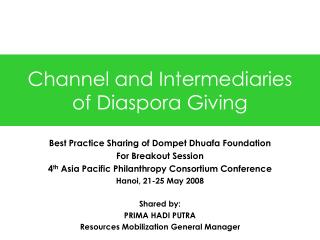 Channel and Mediators of Diaspora Giving