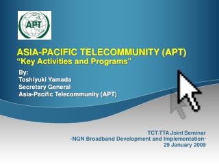 ASIA-PACIFIC TELECOMMUNITY (Able) "Key Exercises and Projects"