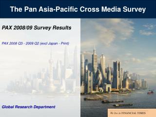 The Dish Asia-Pacific Cross Media Study