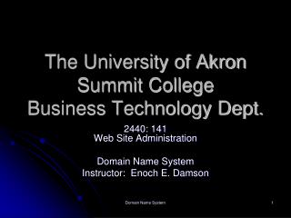 The College of Akron Summit School Business Innovation Dept.