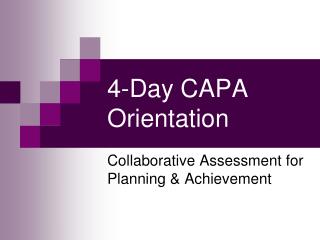 4-Day CAPA Introduction