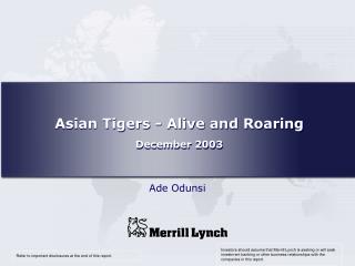 Asian Tigers - Alive and Thundering December 2003