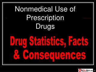 Nonmedical Utilization of Professionally prescribed Medications