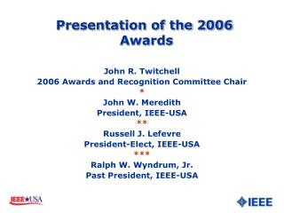 Presentation of the 2006 Honors
