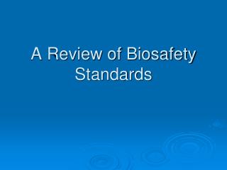 A Survey of Biosafety Benchmarks
