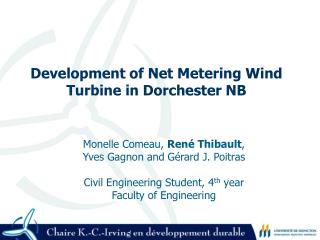 Advancement of Net Metering Wind Turbine in Dorchester NB