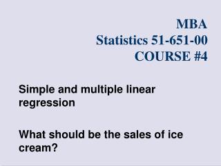 MBA Measurements 51-651-00 COURSE #4