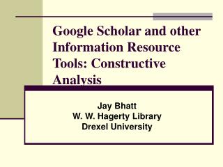 Google Researcher and other Data Asset Devices: Valuable Examination