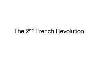  The second French Revolution 