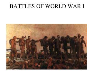  Skirmishes OF WORLD WAR I 