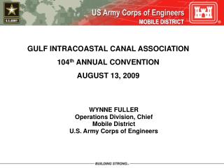  Inlet INTRACOASTAL CANAL ASSOCIATION 104th ANNUAL CONVENTION AUGUST 13, 2009 