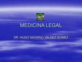  MEDICINA LEGAL 