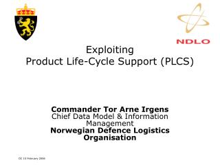  Misusing Product Life-Cycle Support PLCS 