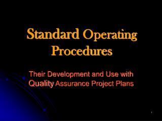  Standard Operating Procedures 