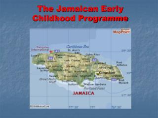  The Jamaican Early Childhood Program 